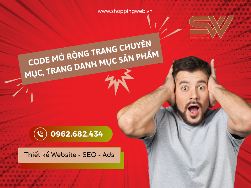 Code mở rộng trang Chuyên mục, trang Danh mục sản phẩm