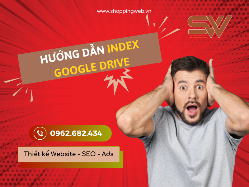 Hướng dẫn Index thư mục Google Drive