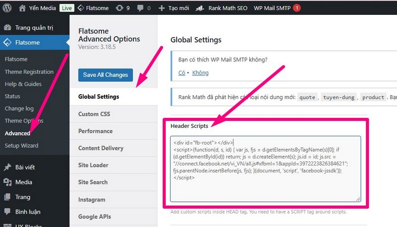 Vào Flatsome => Advanced => Global Settings => Chèn code vào mục Header Scripts