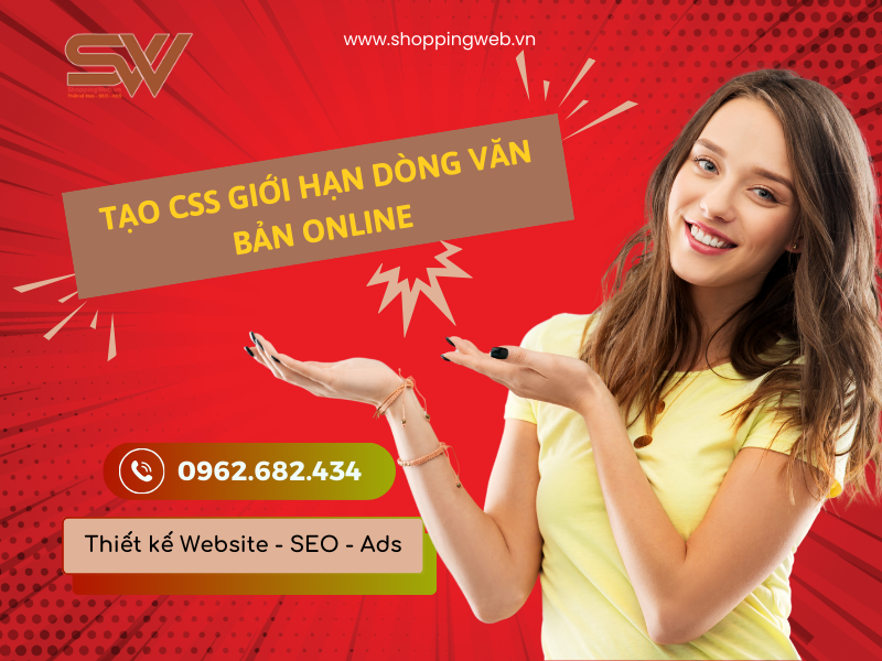 Tạo CSS Giới Hạn Dòng Văn Bản Online