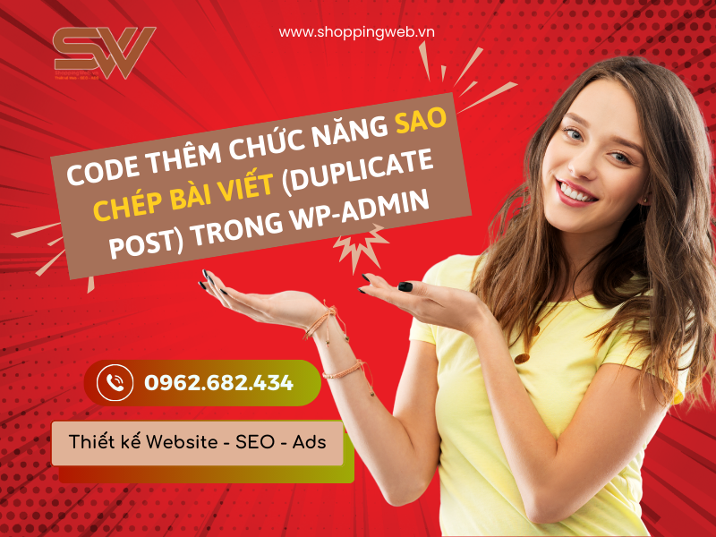 Code thêm Chức năng Sao chép bài viết (Duplicate Post) trong Wp-admin